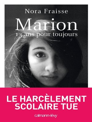 cover image of Marion, 13 ans pour toujours